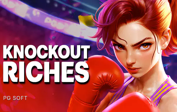 Knockout Riches by finn88gold